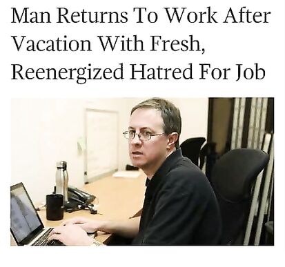 Unemployment didn't suit him