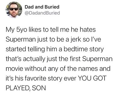 He actually loves superman