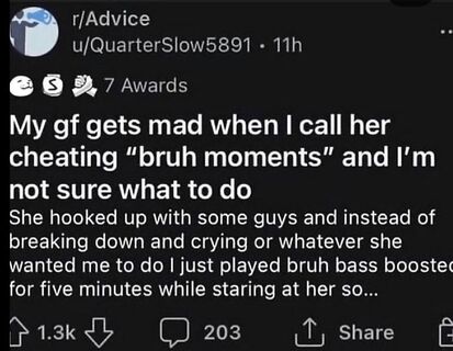 Bruh moments